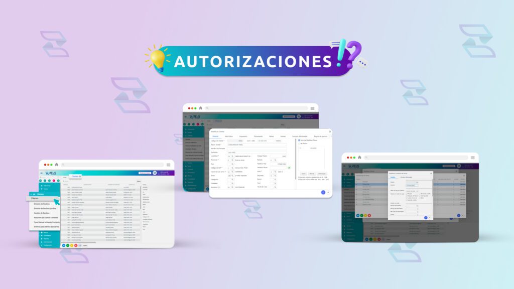 ¿Cómo Controlar Eficientemente? Utiliza la Función Autorizaciones