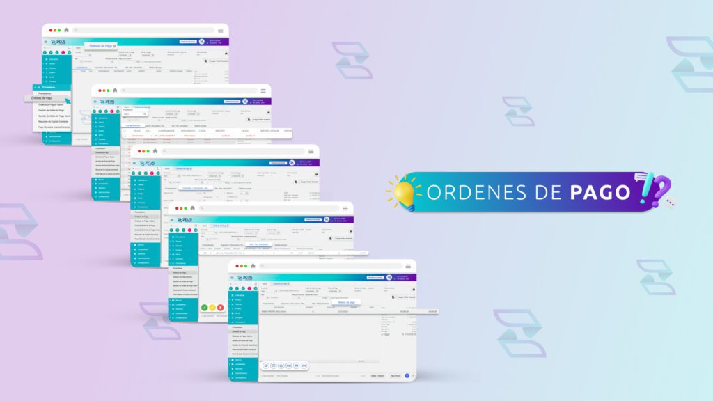 Lleve el Control de Todos sus Procesos con Órdenes de Pago