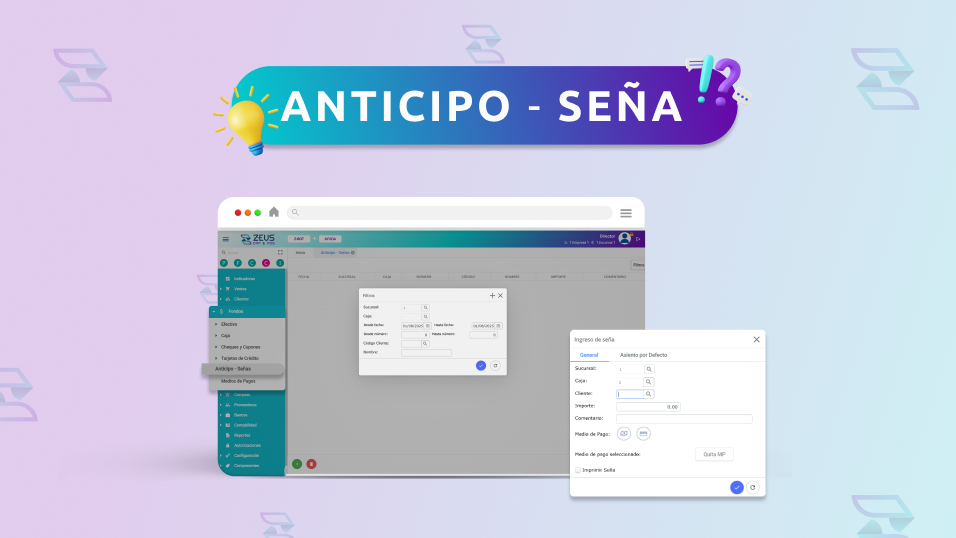 Gestión de anticipos y señas: cómo optimizar tu negocio