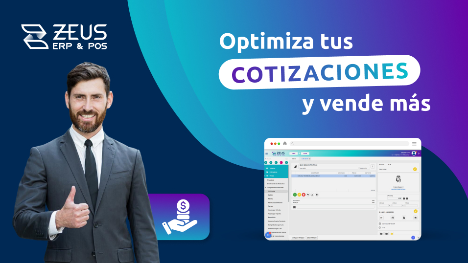 Lee la nota del blog de ZEUS ERP & POS: Optimiza tus cotizaciones y vende más