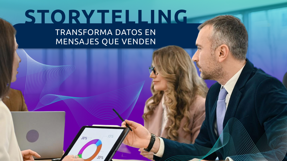 Lee la nota del blog de ZEUS ERP & POS: Storytelling: transforma datos en mensajes que venden