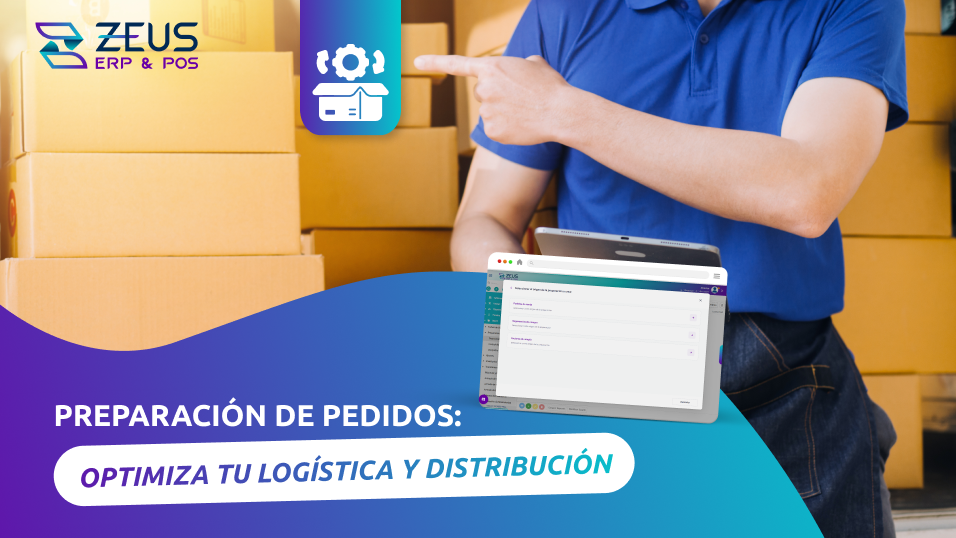 Lea la nota del blog de ZEUS: ZEUS: Preparación de pedidos: optimiza tu logística y distribución
